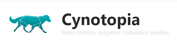 CYNOTOPIA site référence sur la vulgarisation de l'éducation canine bienveillante